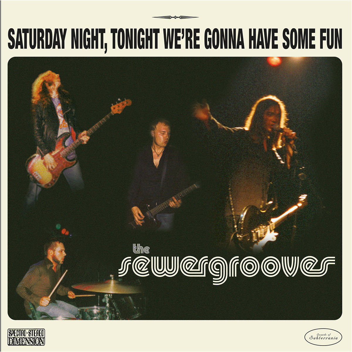 SEWERGROOVES , THE - Saturday night,tonight we're...