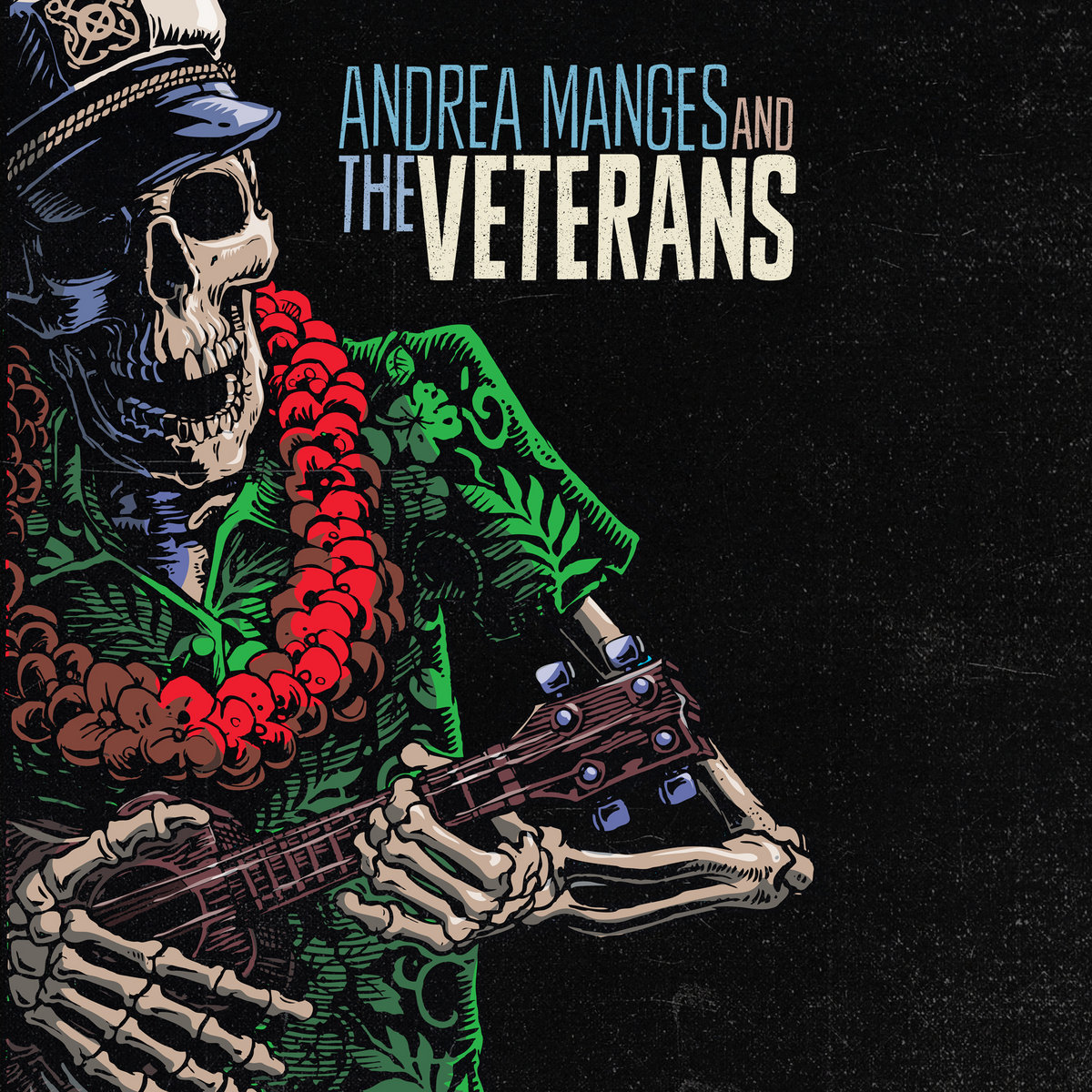 ANDREA MANGES AND THE VETERANS - s/t