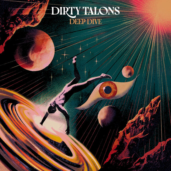 DIRTY TALONS - Deep Dive