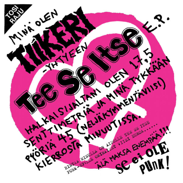 TIIKERI - Tee se itse
